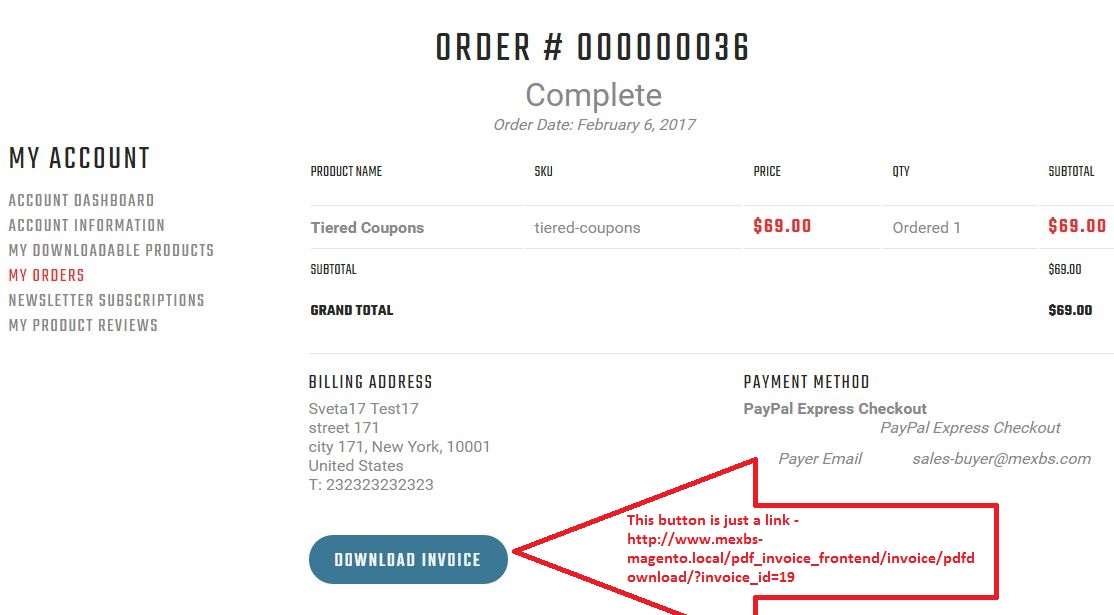 The customer account in Magento with a &quot;Download Invoice&quot; button